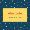 Abu Lulu Name Meaning Father Of A Pearl