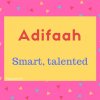 Adifaah name meaning Smart, talented.