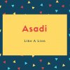 Asadi Name Meaning Like A Lion