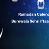 Ramadan Calender 2019 Burewala Sehri Iftaar Time Table