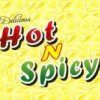 Delicious Hot N Spicy
