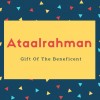 Ataalrahman Name Meaning Gift Of The Beneficent