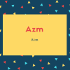 Azm Name Meaning Aim
