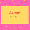 Azmat Name Meaning Firm, Fixed
