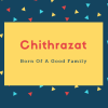 Chithrazat Name Meaning Born Of A Good Family