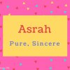 Asrah name Meaning Pure, Sincere