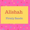 Alishah Name Meaning Firmly Bandn.
