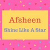 Afsheen name meaning Shine Like A Star