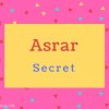 Asrar name Meaning Secret