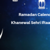 Ramadan Calender 2019 Khanewal Sehri Iftaar Time Table