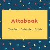 Attaboak Name Meaning Teacher, Defender, Guide