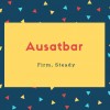 Ausatbar Name Meaning Firm, Steady