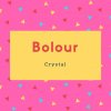 Bolour Name Meaning Crystal