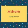 Asham Name Meaning Cloud, Raven