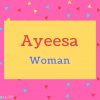 Ayeesa name Meaning Woman.jpg