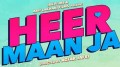 Heer Maan Ja - Fill Movie Information