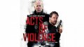 Acts Of Violence 006
