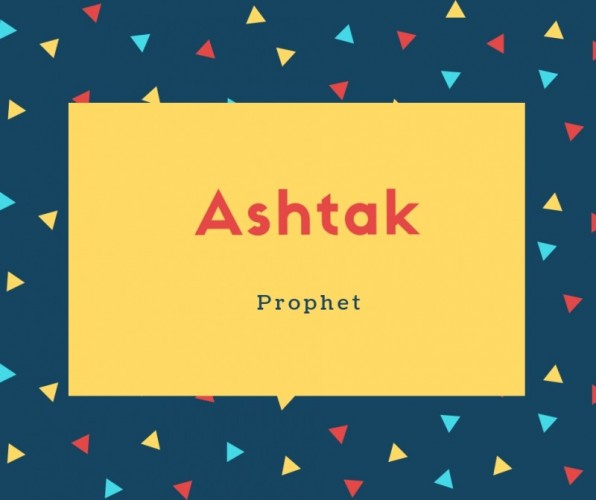 Ashtak Name Meaning Prophet