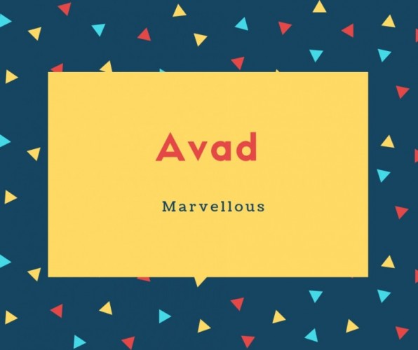 Avad Name Meaning Marvellous