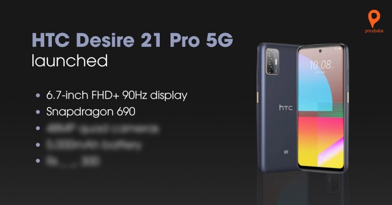 HTC Desire 21 Pro - Price, Specs, Review, Comparison