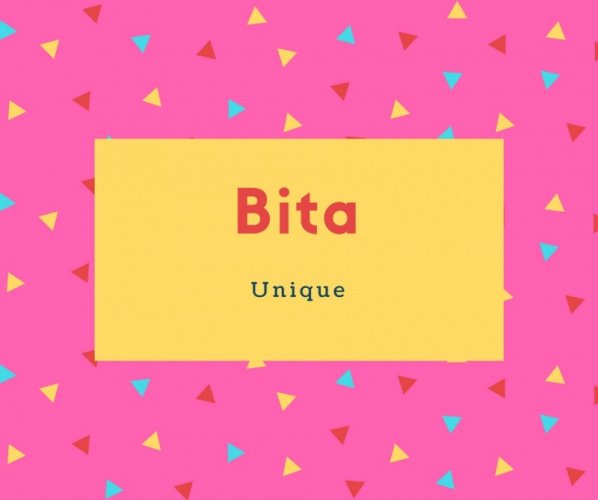 Bita Name Meaning Unique