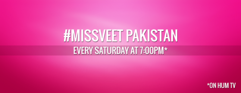 Miss Veet Pakistan 2017 Timings