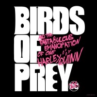 Birds of Prey - Released Date, Actors name, Review