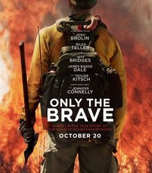Only the Brave - Crew and Cast