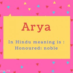Arya name Meaning In Hindu meaning is - Honoured; noble.