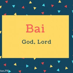 Bai Name Meaning God, Lord