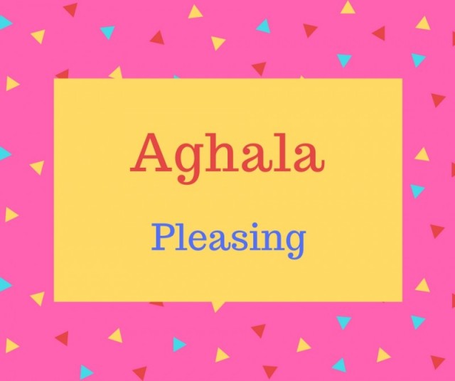 Aghala