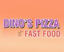 Dinos Pizza &amp; Fast Food