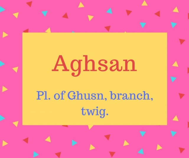 Aghsan