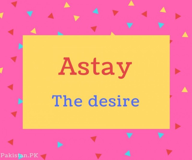 Astay