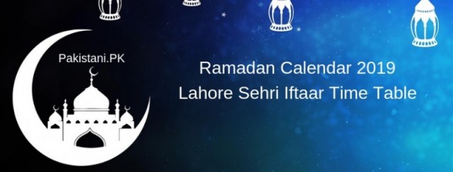 Lahore Ramadan Calendar 2019