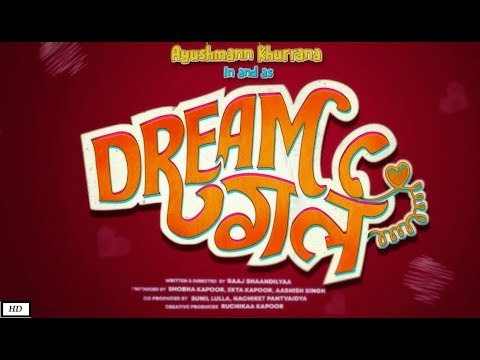 'DREAM GIRL' Official Trailer |Ayushmann Khurrana | Nushrat Bharucha | Raaj  Shaandilyaa | fan made