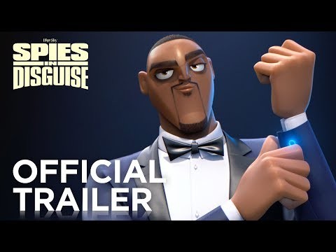 Spies in Disguise | Official Trailer [HD] | Blue Sky Studios