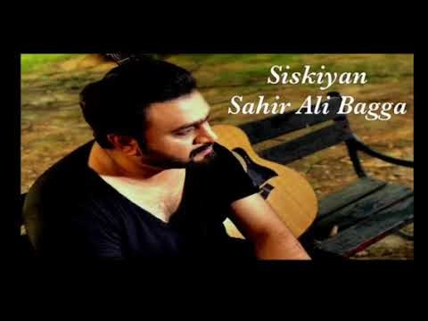 Siskiyan ( Full OST ) | Sahir Ali Bagga